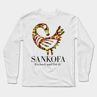 Sankofa (Go back and get it) Long Sleeve T-Shirt